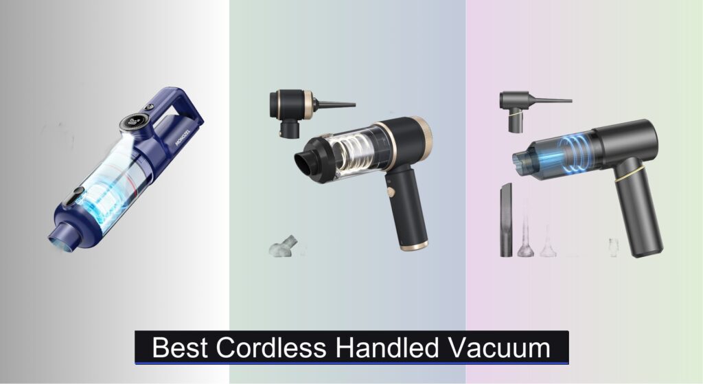7 Best Cordless Handled Vacuums to Buy in 2025