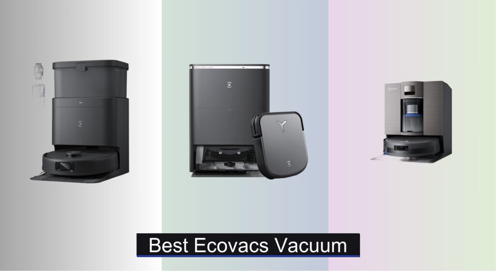 6 Best Ecovacs Vacuums to Buy in 2025
