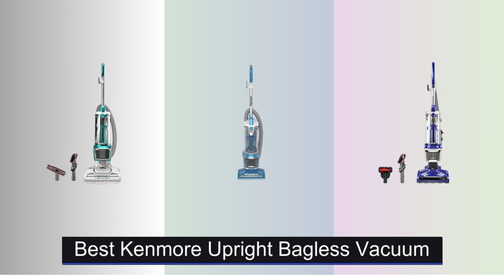 5 Best Kenmore Upright Bagless Vacuums of 2025