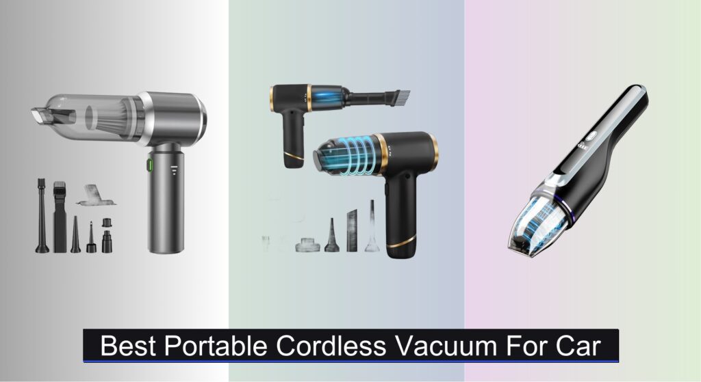 8 Best Portable Cordless Vacuums for Car (2025 Guide)