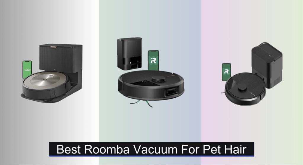 6 Best Roomba Vacuums for Pet Hair of 2025