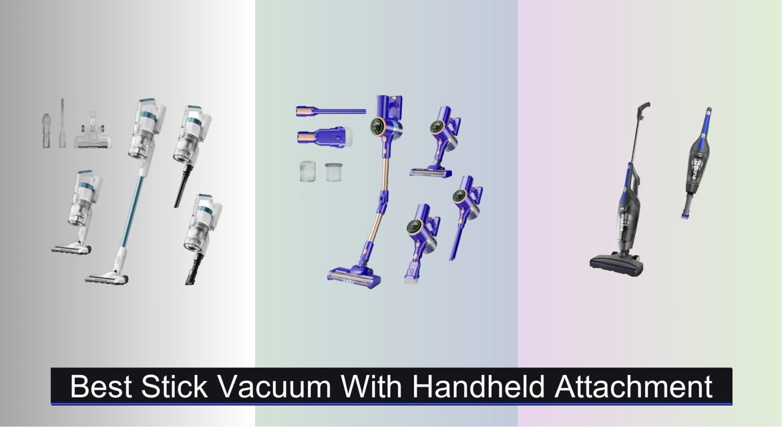 8 Best Stick Vacuums with Handheld Attachments 2025 - Vacuums.Best
