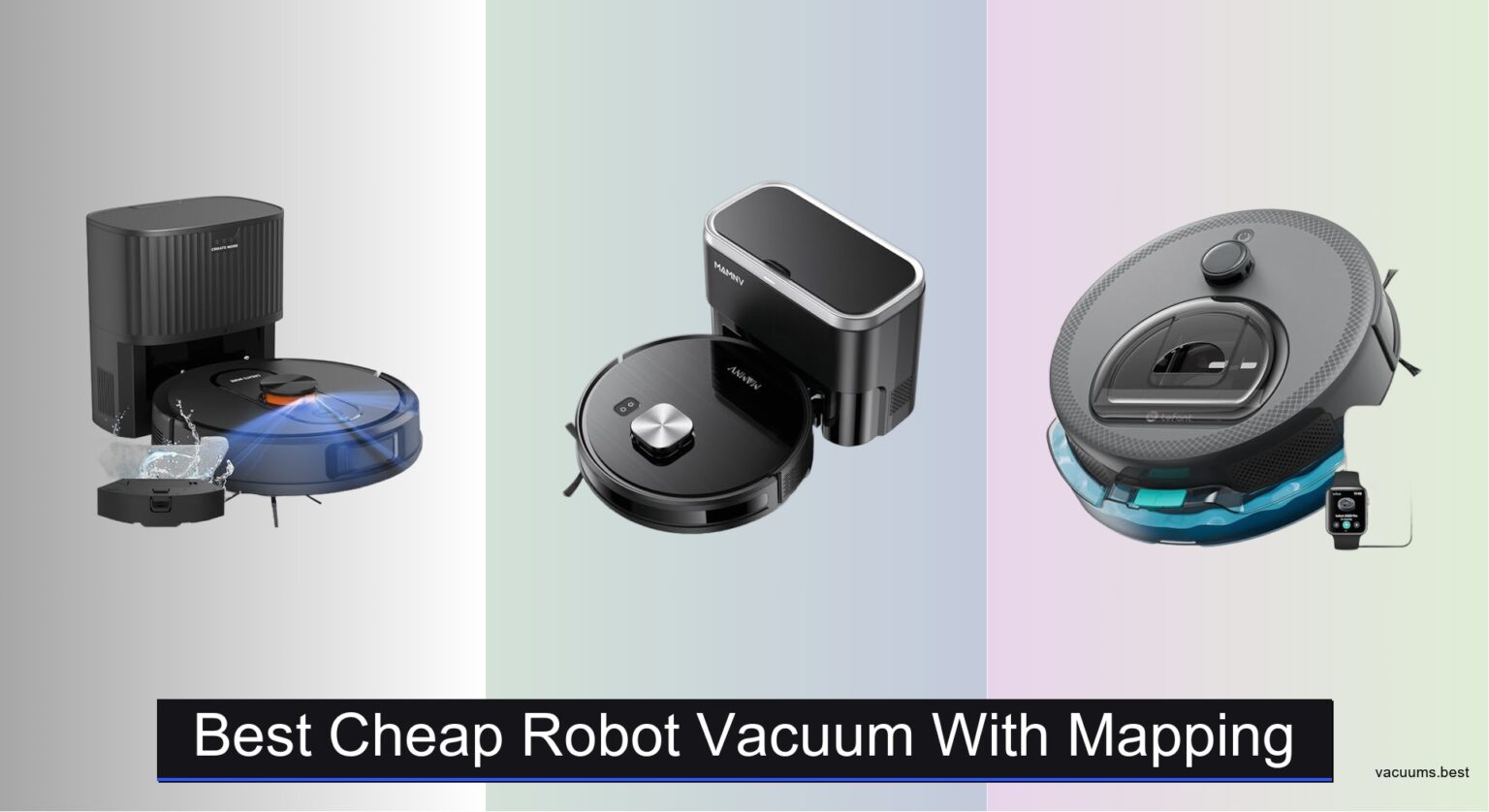 8 Best Cheap Robot Vacuums With Mapping 2026 Vacuums Best Best Cheap Robot Vacuum With Mapping 1536x838 