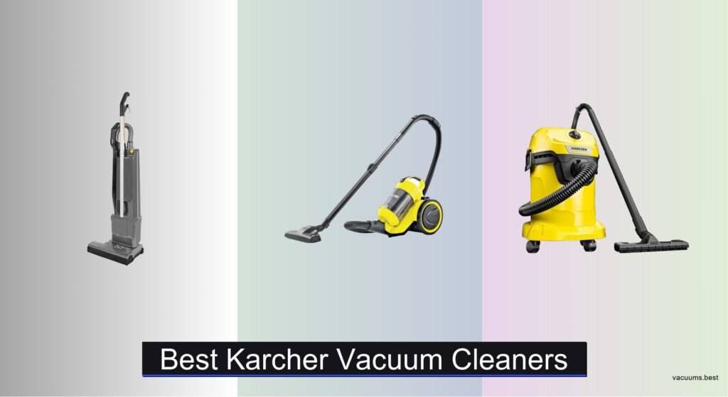 7 Best Karcher Vacuum Cleaners of 2026